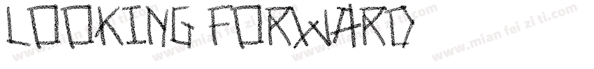 looking forward字体转换
